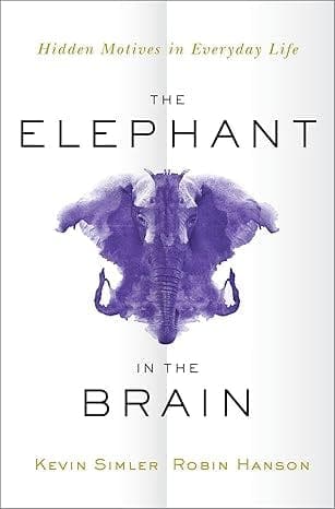 The Elephant in the Brain